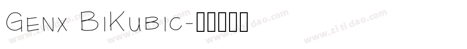 Genx BiKubic字体转换